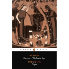 Hesiod and Theognis (Classics) (Paperback)