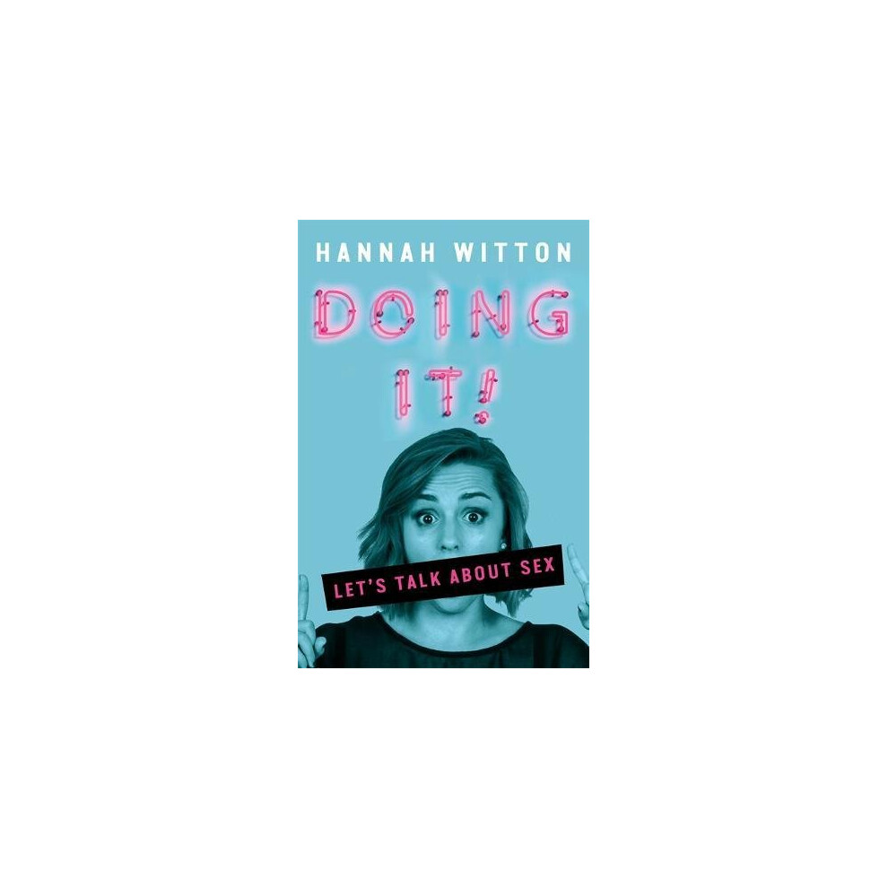 Doing It: Let's Talk About Sex...