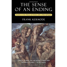 SENSE OF AN ENDING 2E: Studies in the Theory of Fiction (Bryn Mawr)