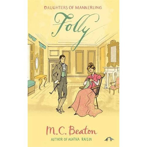 Folly (The Daughters of Mannerling Series)