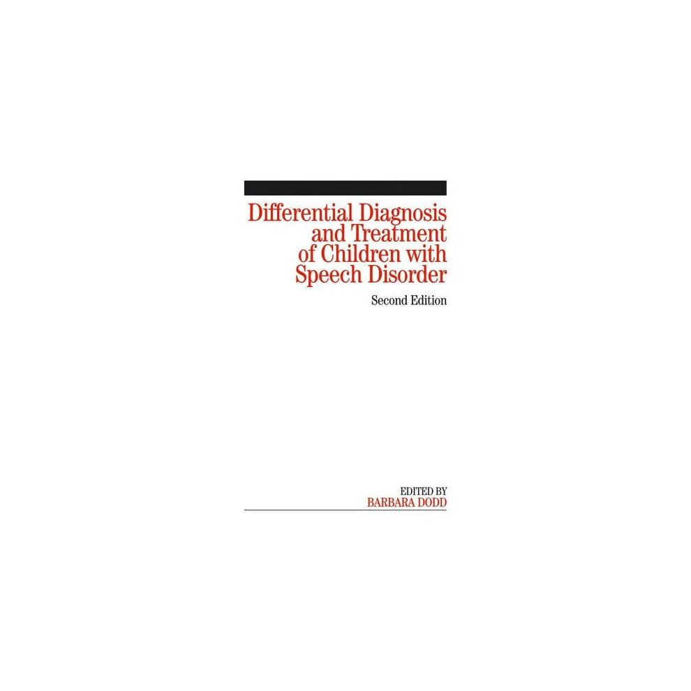 Differential Diagnosis and Treatment of Children with Speech Disorder 2e