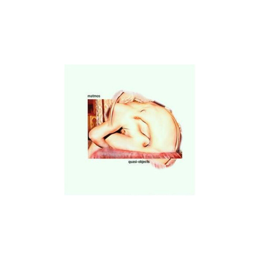 Matmos - Quasi-Objects [CD]