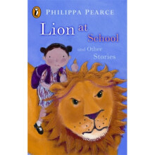 Lion at School and Other Stories: Lion at School; Runaway; Brainbox; The Executioner; Hello, Polly!; The Manatee; The Crooked Little Finger;...