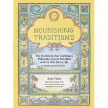 Nourishing Traditions' Cookbook by Sally Fallon