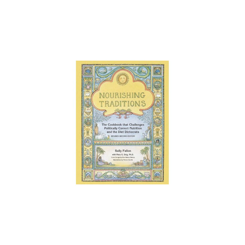 Nourishing Traditions' Cookbook by Sally Fallon