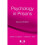 Psychology in Prisons: Second Edition 1
