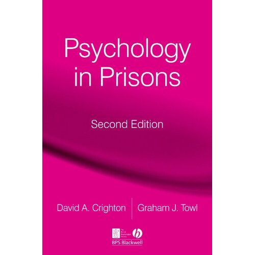 Psychology in Prisons: Second Edition
