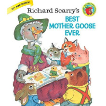 Richard Scary's Best Mother Goose Ever