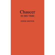 Chaucer in His Time