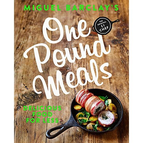 One Pound Meals: Delicious Food for Less