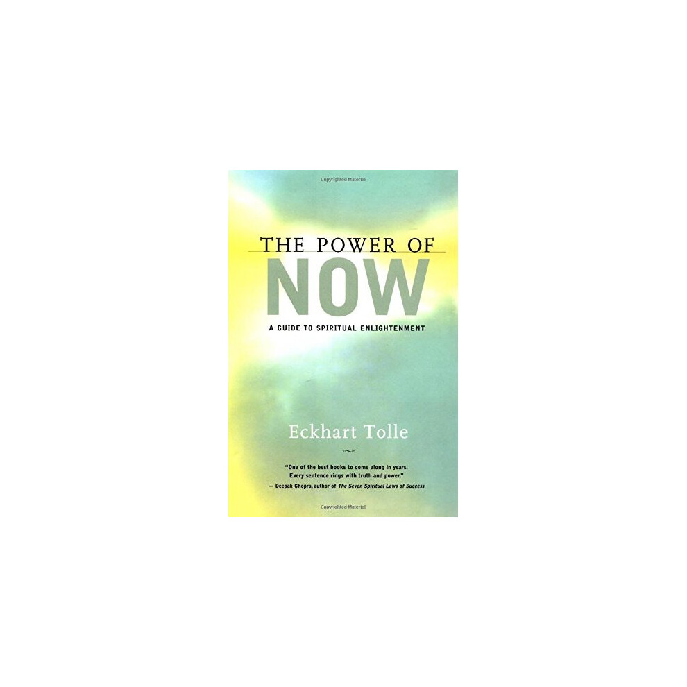 The Power Of Now: A Guide to Spiritual Enlightenment