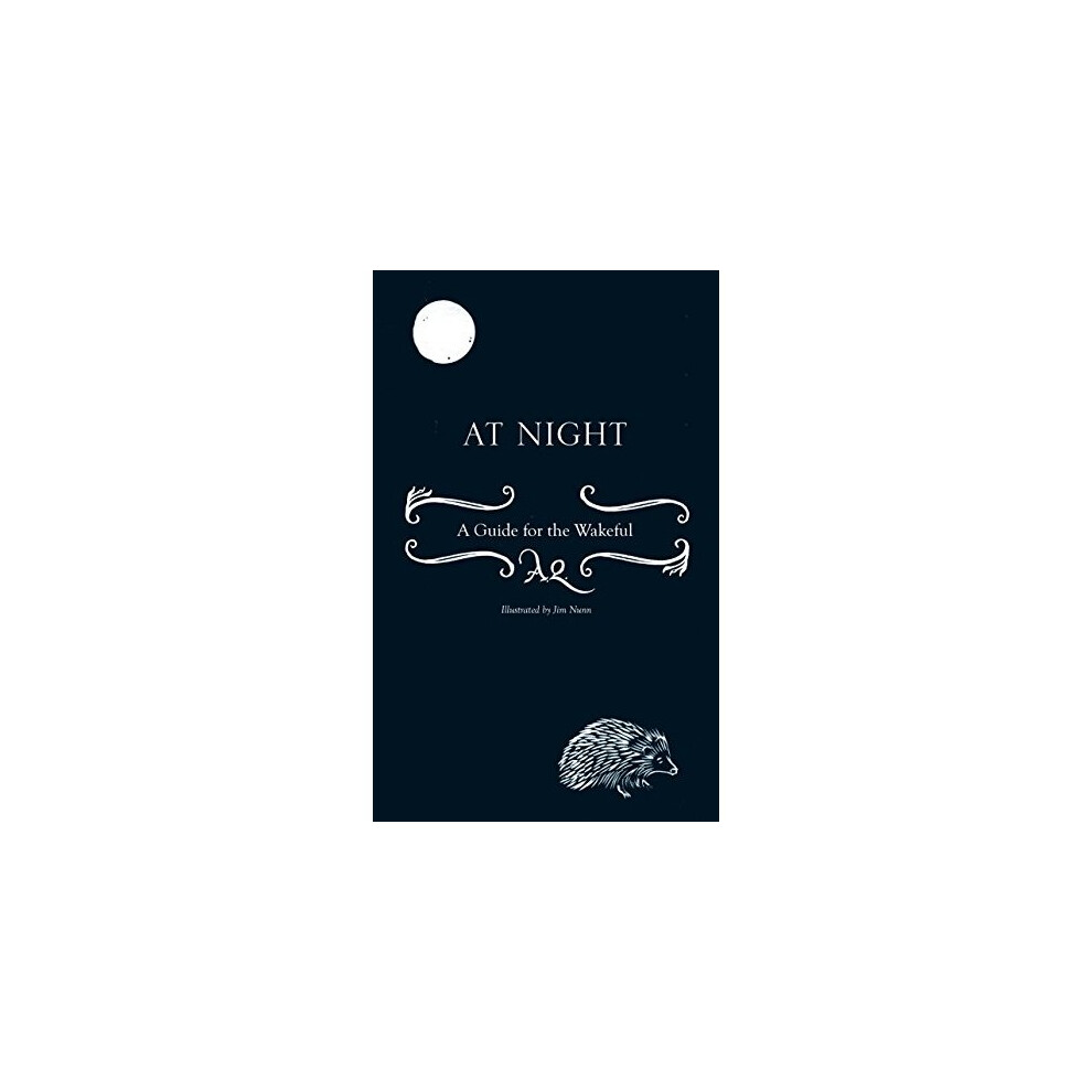 At Night: A Guide for the Wakeful