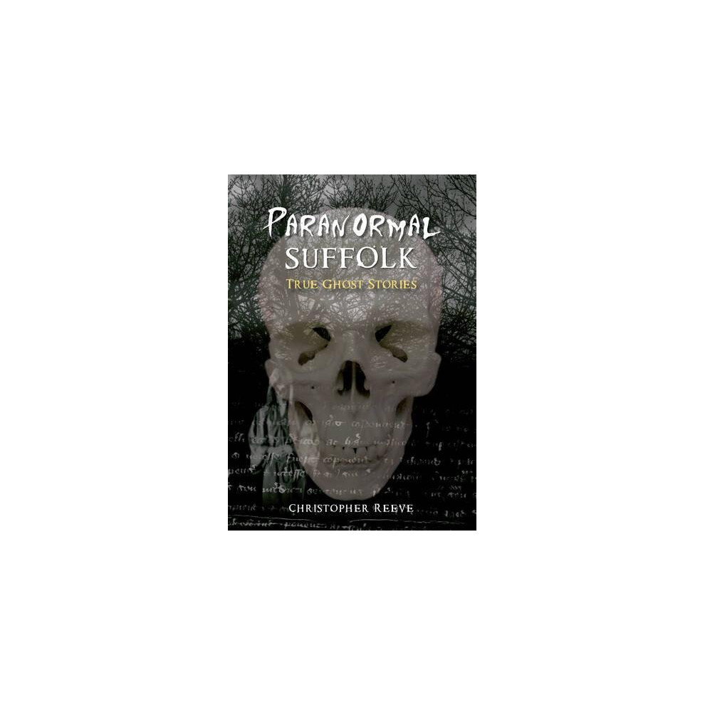 Black Paranormal Suffolk: True Ghost Stories