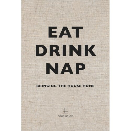 Eat, Drink, Nap: Bringing the House Home