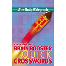 Daily Telegraph Big Book of Brain Boosting Quick Crosswords
