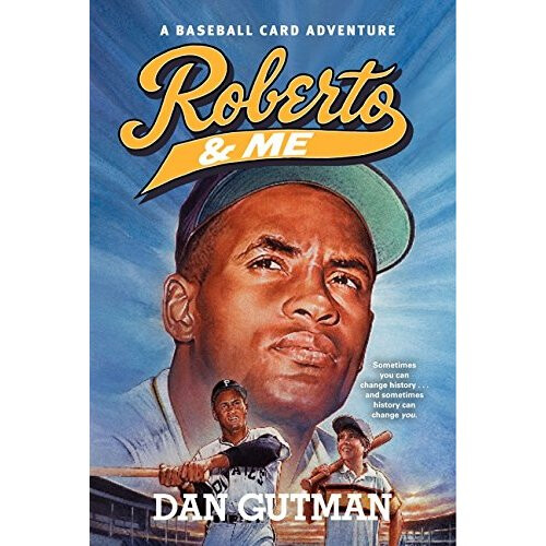 Roberto & Me (Baseball Card Adventures (Paperback))