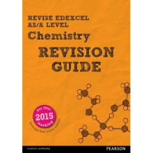 REVISE Edexcel AS/A Level Chemistry Revision Guide (REVISE Edexcel GCE Science 2015)