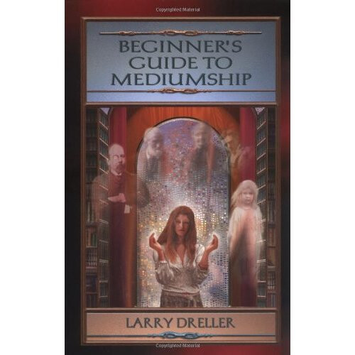 Beginner's Guide to Mediumship