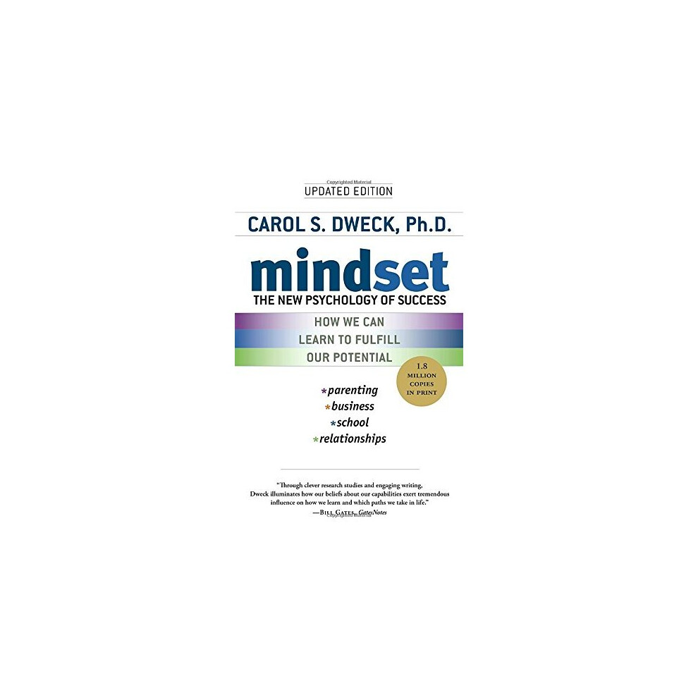 Mindset: The New Psychology of Success