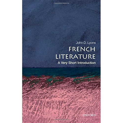 French Literature: A Very Short Introduction (Very Short Introductions)