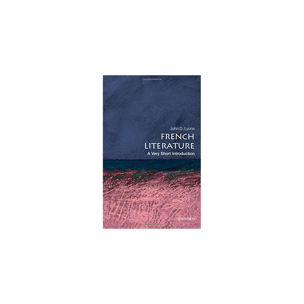 French Literature: A Very Short Introduction (Very Short Introductions)