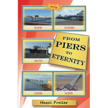 From Piers to Eternity