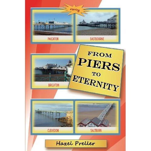 From Piers to Eternity