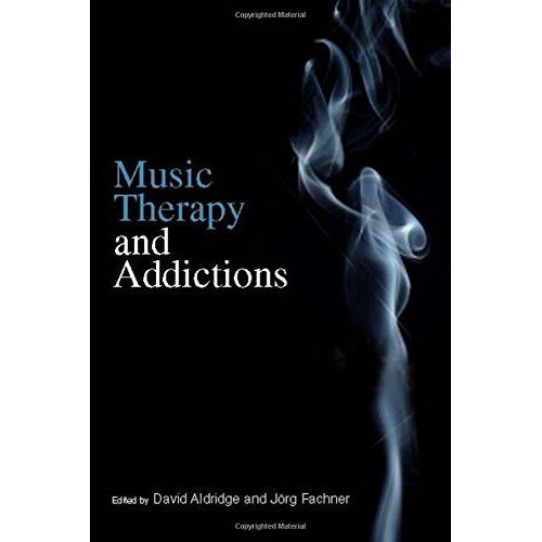 Music Therapy and Addictions