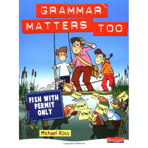 Grammar Matters Too: Student Book