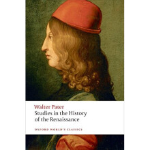 Studies in the History of the Renaissance n/e (Oxford World's Classics)
