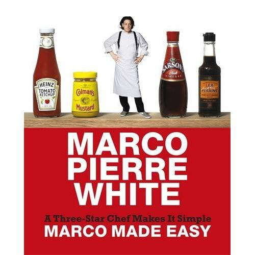 MARCO MADE EASY: A Three-Star Chef Makes It Simple