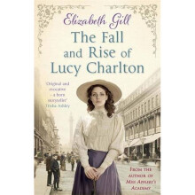The Fall and Rise of Lucy Charlton