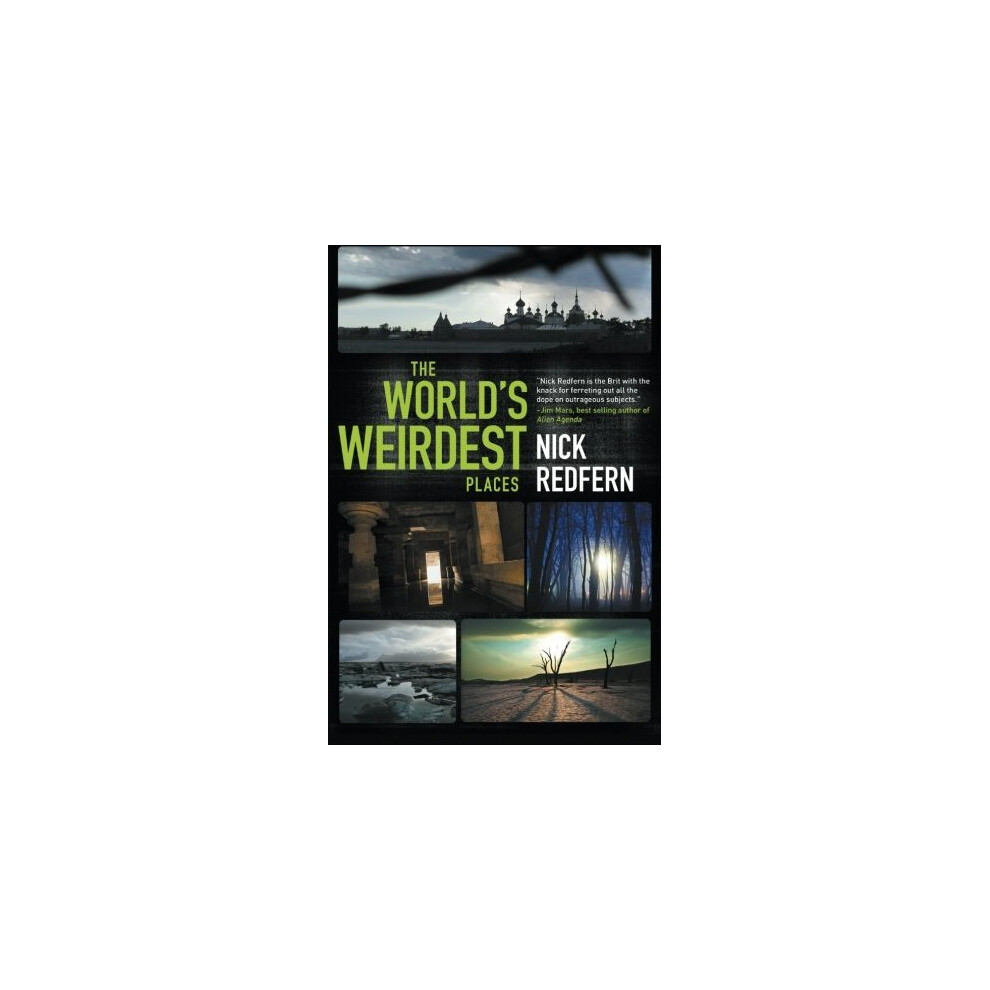 World's Weirdest Places