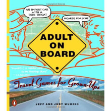 Adult on Board: Travel Games for Grown-Ups