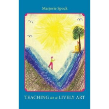 Teaching as a Lively Art