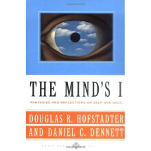 The Mind's I: Fantasies and Reflections on Self and Soul