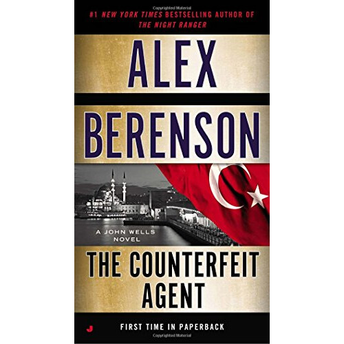 The Counterfeit Agent (John Wells Novels)