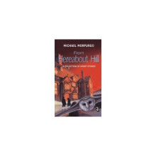 From Hereabout Hill: A Collection of Short Stories (New Windmills KS3)