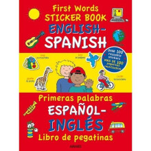 First Words Sticker Book: English - Spanish (First Words Sticker Books)