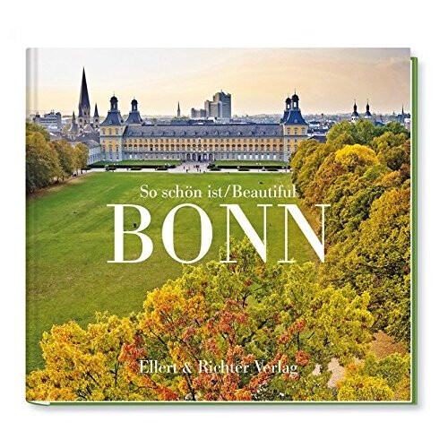 So schön ist Bonn / Beautiful Bonn