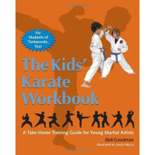 The Kids' Karate Workbook: A Take-Home Training Guide for Young Martial Artists
