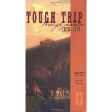 Tough Trip Through Paradise 1878-1879