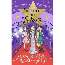 Best Friends Forever: Book 8 (School for Stars)