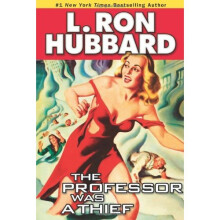 The Professor Was a Thief (Stories from the Golden Age)