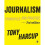 Journalism: Principles and Practice 1