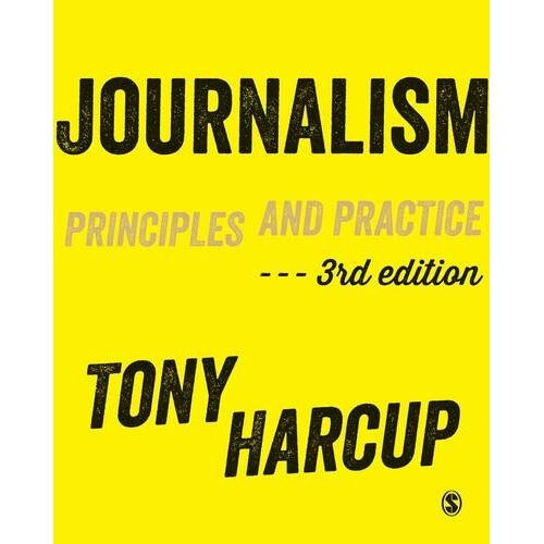 Journalism: Principles and Practice