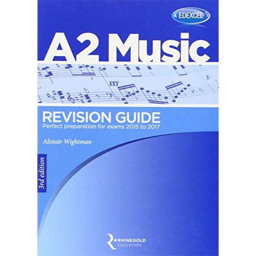 Edexcel: A2 Revision Guide - 3rd Edition