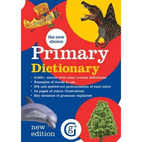 The New Choice Primary Dictionary