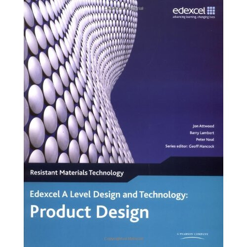 Edexcel A Level Design and Technology for Product Design: Resistant Materials, 3rd edition