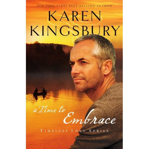 a time to embrace (Timeless Love Series)